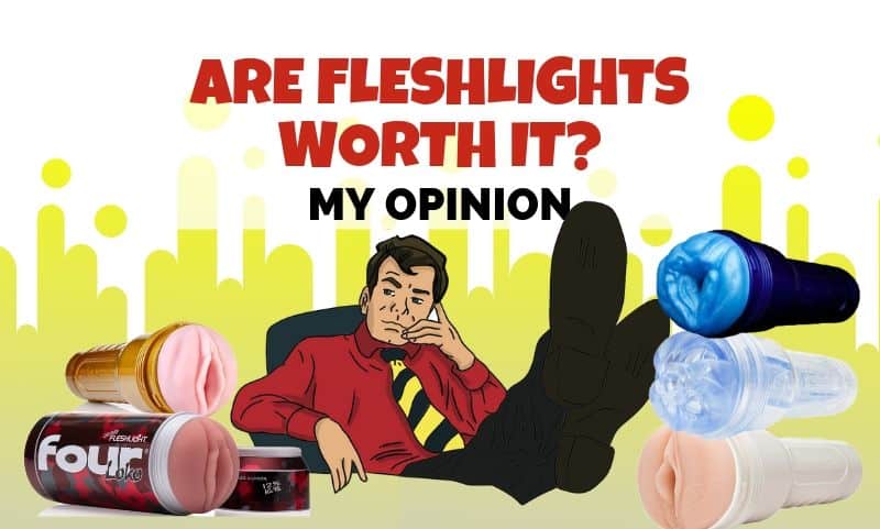 Are fleshlights any good